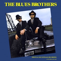 The Blues Brothers - Music From The Soundtrack