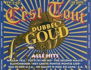 Cover 2cd cest tout   dubbel goud   8712195743076