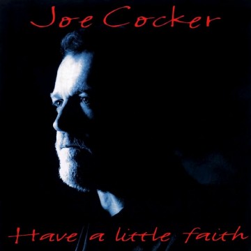 Cover cd joe cocker   have a little faith   0724382979227