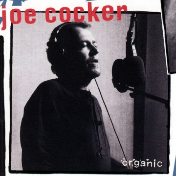 Cover cd joe cocker   organic   0724385364723