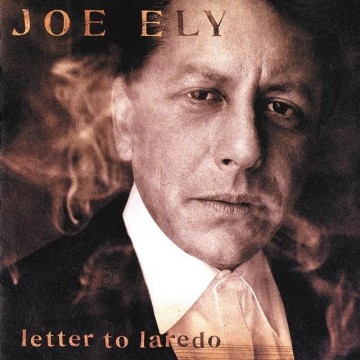 Cover cd joe ely   letter to laredo   5026389922226