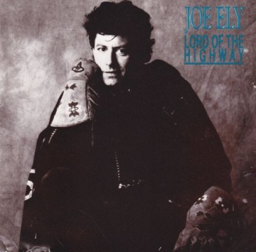 Cover cd joe ely   lord of the highway   5014757071010