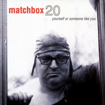 Cover cd matchbox 20   yourself or someone like you   0075679272126