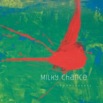 Cover cd milky chance   sadnecessary   4020796447175