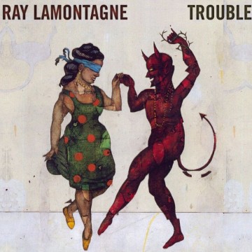 Cover cd ray lamontagne   trouble   5027529007025