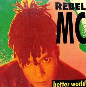 Cover cd single rebel mc   better world   5099749170322