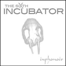 Cover cd the sixth incubator   inphonoir   cud 023