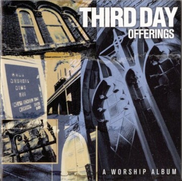 Cover cd third day   offerings  a worship album   8713542004208