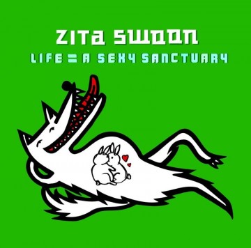 Cover cd zita swoon   life  a sexy sanctuary   0685738683222