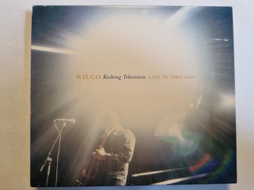 Front 2cd wilco   kicking television  live in chicago   0075597990324