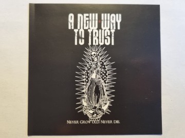 Front cd ep a new way to trust   never grow old never die   0803341192423
