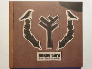 Front cd shady bard   from the ground up   5024545453423