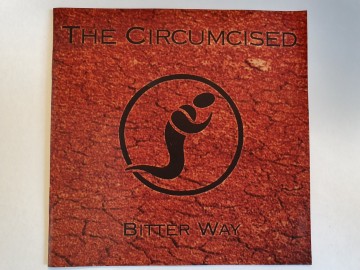 Front cd the circumcised   bitter way   8107530069100